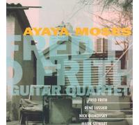 Frith,Fred Guitar Quartet - Ayaya Moses