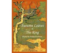 Frithjof Schuon Autumn Leaves & the Ring (Tascabile) Writings of Frithjof Schuon
