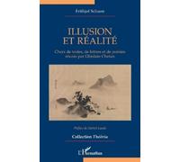 Frithjof Schuon Ghislain Chetan Illusion et réalité (Tascabile) Théôria