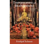 Frithjof Schuon Treasures of Buddhism (Tascabile)