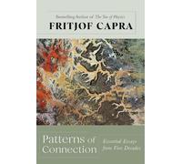 Fritjof Capra Patterns of Connection (Tascabile)