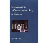 Frits H. Julius Fundamentals for a Phenomenological Study of Chemist (Tascabile)