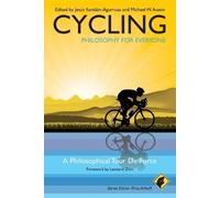 Fritz Allhoff Cycling - Philosophy for Everyone (Tascabile)