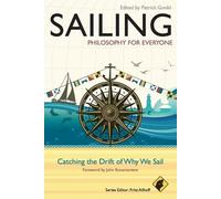 Fritz Allhoff Sailing - Philosophy For Everyone (Tascabile)