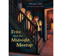 Fritz and the Midnight Meetup (Copertina rigida)