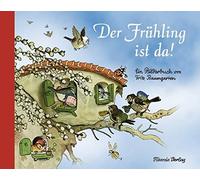 Fritz Baumgarten Der Frühling ist da: Ein Bilderbuch (Copertina rigida)