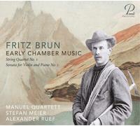 Fritz Brun Fritz Brun: Early Chamber Music: String Quartet No. 1/Sonata for (CD)