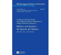 Fritz Dross Medizin und Sprache - die Sprache der Medizin (Copertina rigida)