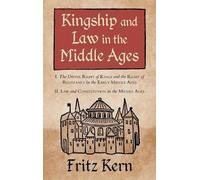 Fritz Kern Kingship and Law in the Middle Ages (Copertina rigida)