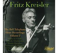 Fritz Kreisler; Bell Telephone Hour Orchestra - Fritz Kreisler: The Bell Telephone Hour Recordings, Vol. 2