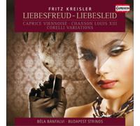 Fritz Kreisler Fritz Kreisler: Liebesfreud-Liebeslied (CD) Album