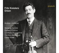 Daniel Auner; Ekaterina Frolova; Leonhard Baumgartner; Christian Altenburger; Benjamin Schmid; Andrea Linsbauer - Fritz Kreisler's Heirs