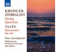 Fritz Kreisler Kreisler/Zimbalist:String Quartets/Ysaye: Harmonies Du Soir (CD)