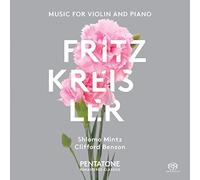 Fritz Kreisler: Music for Violin & Piano by Clifford Benson (2015-08-03)