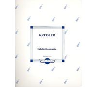 Fritz Kreisler: Schön Rosmarin