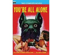 Fritz Leiber Bernard C Gilford You're All Alone/The Liquid Man (Tascabile)