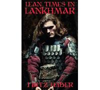 Fritz Leiber Lean Times in Lankhmar (Copertina rigida)
