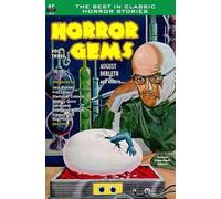 Fritz Leiber Seabury Quinn John Jakes Horror Gems, Vol. Three (Tascabile)