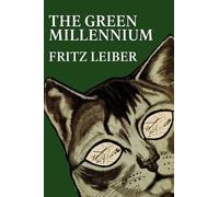 Fritz Leiber The Green Millennium (Tascabile)