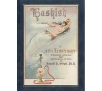 Fritz Lemmermayer Hashish The Lost Legend (Copertina rigida)