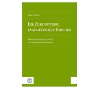 Fritz Lienhard Die Zukunft Der Evangelischen Kirchen (Tascabile)