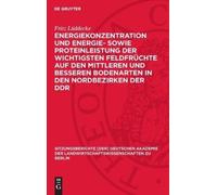 Fritz Lüddecke Energiekonzentration Und Energie- Sowie Protei (Copertina rigida)