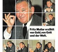 Fritz Muliar - Muliar, Fritz / erzählt von Geld, von Gott und der Welt / Klapp-Bildhülle / Boden- und Kommunalkreditinstitute # 66.10 393 / 6610393 / Deutsche Pressung / 7 Zoll Vinyl Single Schallplatte /