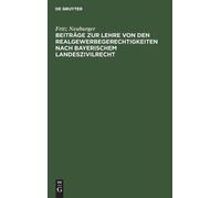 Fritz Neuburger Beiträge Zur Lehre Von Den Realgewerbegerecht (Copertina rigida)