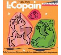 Fritz Pilsl Le Copain (CD)
