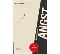 Fritz Riemann Grundformen der Angst: Eine tiefenpsychologische Studi (Tascabile)