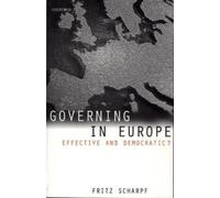 Fritz Scharpf Governing in Europe (Copertina rigida)