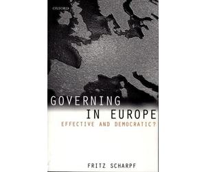 Fritz Scharpf Governing in Europe (Copertina rigida)