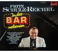 Fritz Schulz-Reichel - In der Bar nebenan (Club-Edition) / Vinyl record [Vinyl-LP]