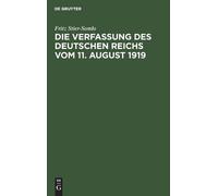 Fritz Stier-Som Die Verfassung Des Deutschen Reichs Vom 11. A (Copertina rigida)
