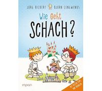 Fritz und Fertig: Wie geht Schach?: Ein Buch für alle, die's wissen wollen