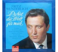 Fritz Wunderlich - Du bist die Welt für mich / Vinyl record [Vinyl-LP]