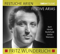 Fritz Wunderlich Fritz Wunderlich: Festive Arias (CD) Album