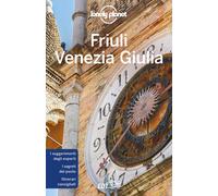 Friuli Venezia Giulia [Paperback] Farrauto, Luigi and Pasini, Piero