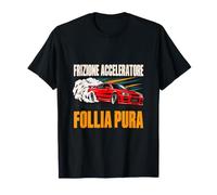 Frizione Acceleratore Follia Pura Drifter Drift Drifting Maglietta