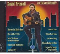 Frizzell, David - For Love Of Country