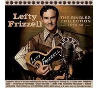 Frizzell, Lefty - Singles Collection 1950-62