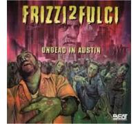 Frizzi 2 Fulci Undead In Austin (1 CD Audio) - Fabio Frizzi (Audio Cd)