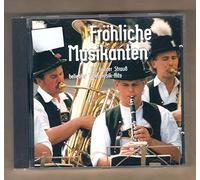 Fröhliche Musikanten-Ein bunter Strauß beliebter Volksmusik - Hellberg-Duo, Alfred Scholl, Dinkelsbühler Knabenkapelle, Schwarzwaldfamilie Seitz..