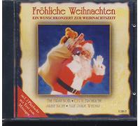 Fröhliche Weihnachten - Ein Wunschkonzert zur Weihnachtszeit (incl. Playbacks zum Mitsingen)