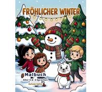 Fröhlicher Winter: Wörter-Malbuch für den Winter
