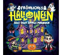 Fröhliches Halloween Süßes oder Saures: Malbuch