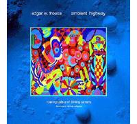 Froese, Edgar - Introduction To The Ambient Highway