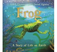 Frog: A Story of Life on Earth
