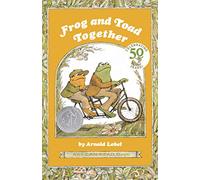 Frog and Toad Together: A Newbery Honor Award Winner