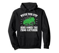 Frog Catcher Watch Your Step Frog Felpa con Cappuccio